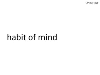habit of mind
 