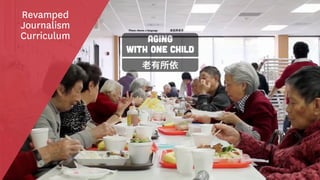 Revamped
Journalism
Curriculum
 