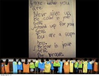 Sunday, April 27, 14
 