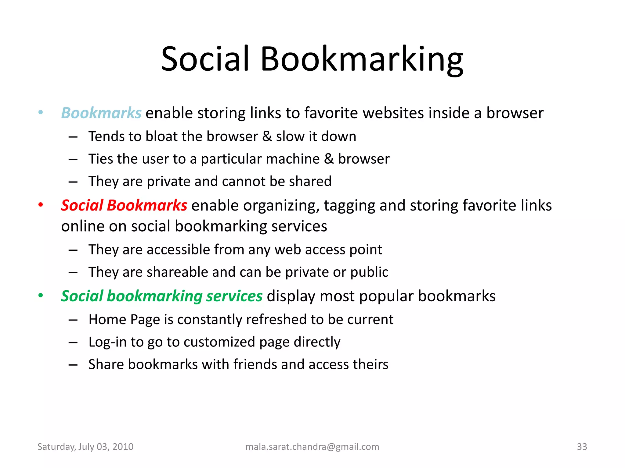 Monitoring news from multiple social media sourcesWednesday, June 30, 2010mala.sarat.chandra@gmail.com29http://www.keotag.com/Searches on Technorati, Blinklist, delicious, Twitter, Google, IceRocket, Blogdigger, TailRank, Live Search, Bluedot, Newsvine, BlogPulse, Bloglines, Digg, reddit, Yahoo!, and YouTube