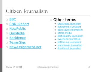 Social Media News Characteristics Blogs mostly attribute traditional media sources