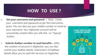 Digilocker Username Example DIGITAL LOCKER.pptx