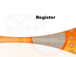 Register
 