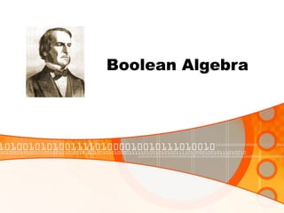 Boolean Algebra
 