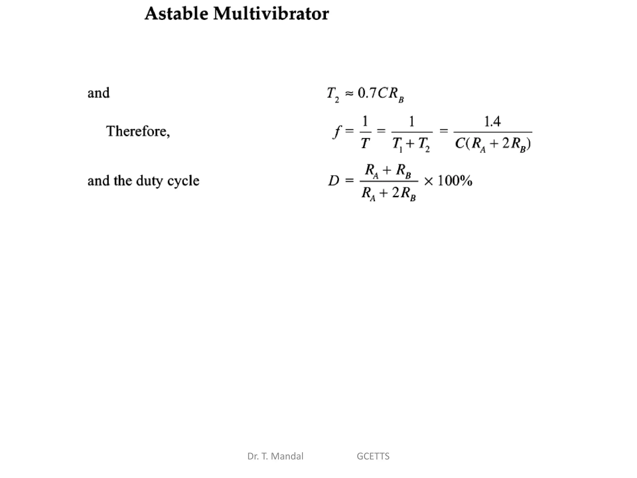 Dr. T. Mandal GCETTS
 