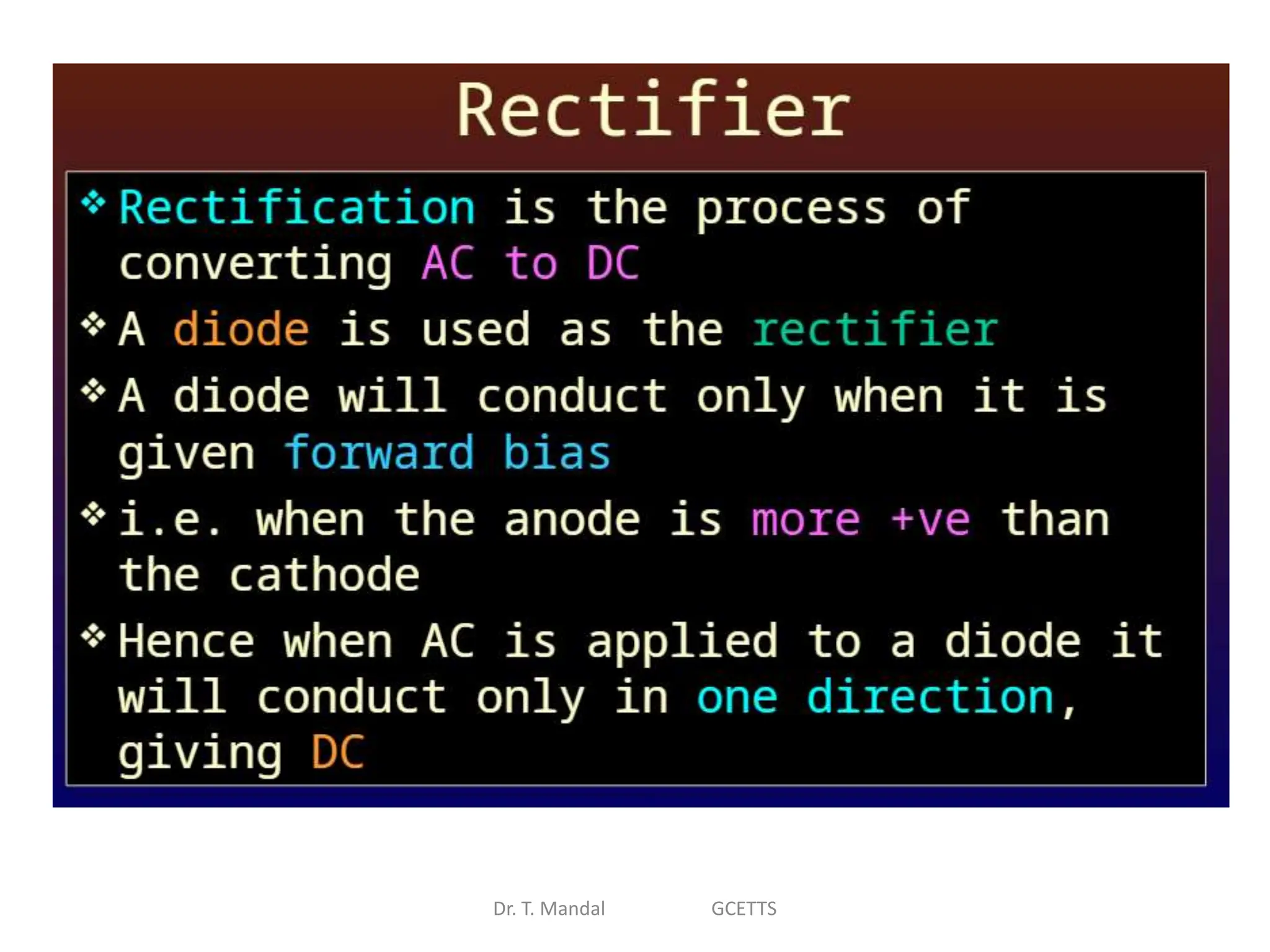 Dr. T. Mandal GCETTS
 