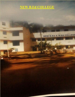 NEW B.Ed COLLEGE
 