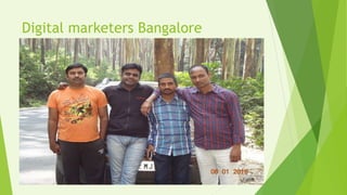 Digital marketers Bangalore
 