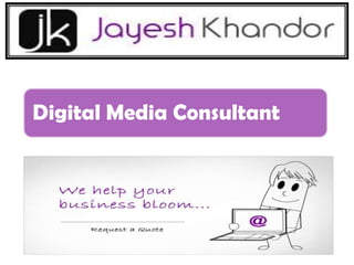 Digital Media Consultant
 