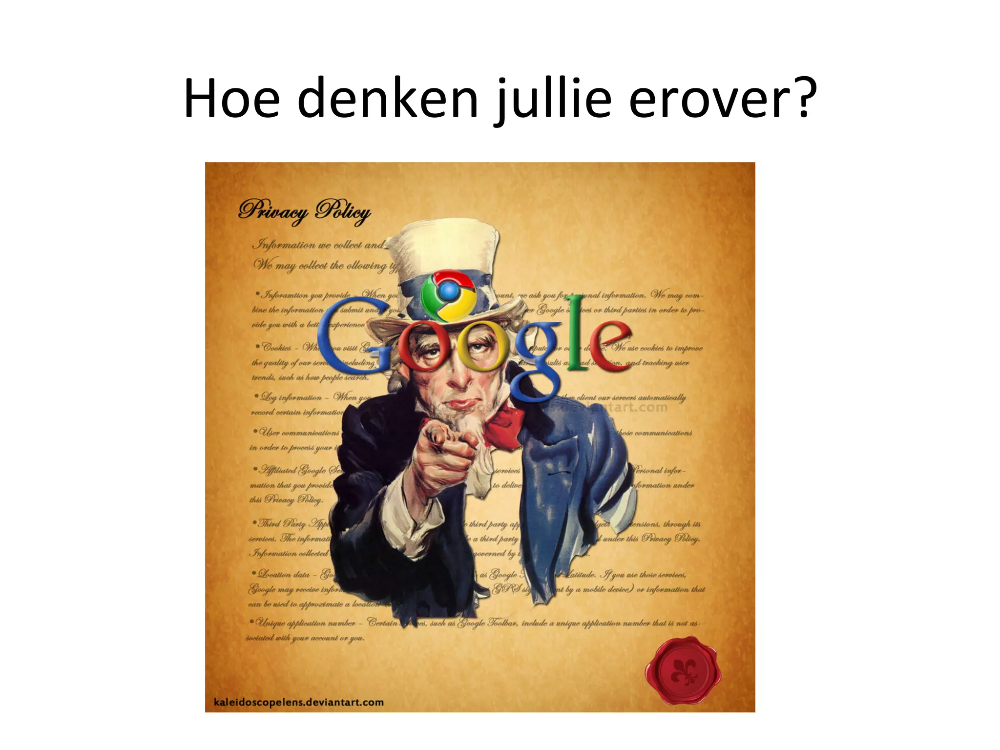 Hoe	
  denken	
  jullie	
  erover?	
  
 