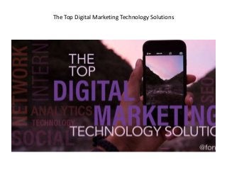 The Top Digital Marketing Technology Solutions
 