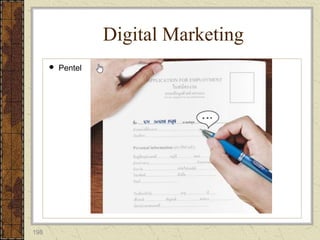 198
 Pentel
Digital Marketing
 