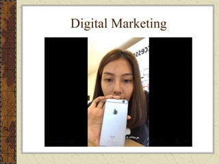 Digital Marketing
 