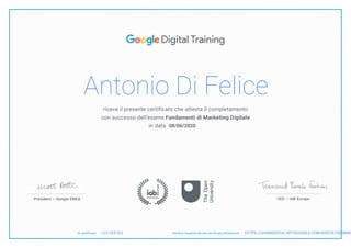 Antonio Di Felice
08/06/2020
HTTPS://LEARNDIGITAL.WITHGOOGLE.COM/DIGITALTRAINING
LC2 CE5 VLE
 