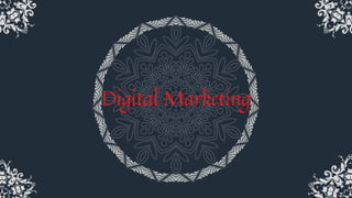 Digital Marketing


 