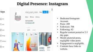 Digital Presence: Instagram
• Dedicated Instagram
Account.
• Posts: 209
• Followers: 706
• Following: 82
• Regular content...