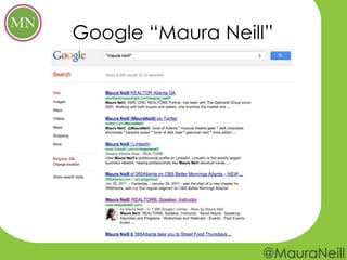 Google “Maura Neill”
 