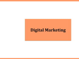Digital Marketing

 