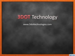 www.3dottechnologies.com
 