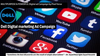 Dell Digital marketing Ad Campaign
 