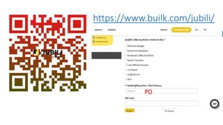 https://www.builk.com/jubili/
• PO
PO
 