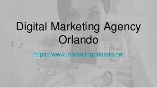 Digital Marketing Agency
Orlando
https://www.marketingorlando.net
 