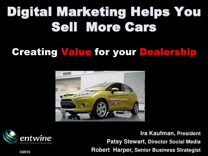 Digital Marketing ..Social Media Auto Dealers