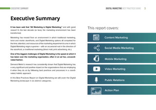 3DIGITAL MARKETING BEST PRACTICES GUIDEEXECUTIVE SUMMARY
It has been said that “All Marketing is Digital Marketing,” and w...