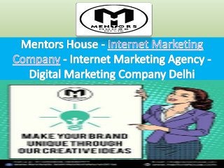 Digital Marketing Company Delhi- Mentors House