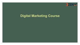 Digital Marketing Course
 