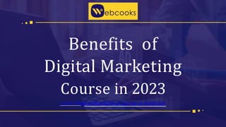 Benefits of
Digital Marketing
Course in 2023
Learn Digital Marketing Course in Amritsar
 