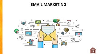 EMAIL MARKETING
 