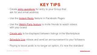 jpDesignTheory.comDIGITAL MARKETING THEORY
KEY TIPS
- Create entry questions for entry to your Group that  
ask for and em...
