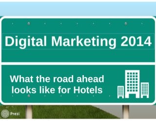 Digital marketing for hotels 2014