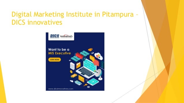 Digital Marketing Institute in Pitampura –
DICS innovatives
 