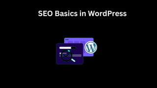 3️⃣ SEO Basics in WordPress
 
