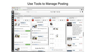 Use Tools to Manage Posting
 