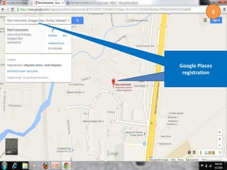Google Places
registration
8
 