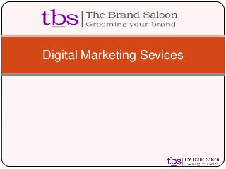 Digital Marketing Sevices

 