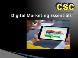 Digital Marketing Essentials
 