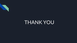 THANK YOU
 