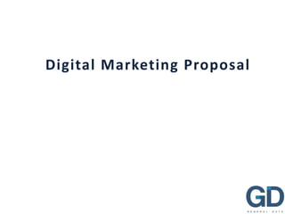Digital Marketing Proposal by Gdata