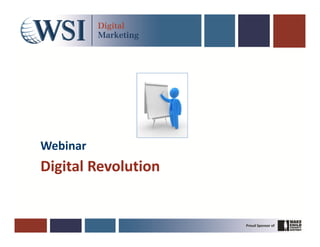 Webinar
Digital Revolution
 
