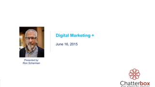 1Anderson Valley
Digital Marketing +
Presented by:
Ron Scharman
Digital Marketing +
June 16, 2015
 