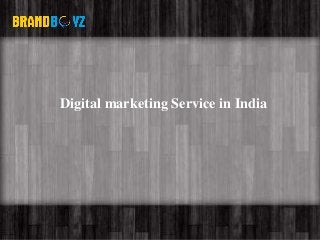 Digital marketing Service in India
 