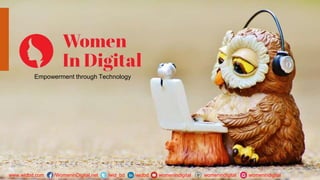 Empowerment through Technology
/WomeninDigital.net /wid_bd /widbd
www.widbd.com womenindigital
womenindigital
womenindigital
 