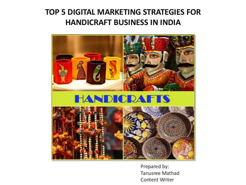 Top 5 Digital Marketing Strategies for Handicraft business in India