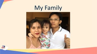 My Family
 