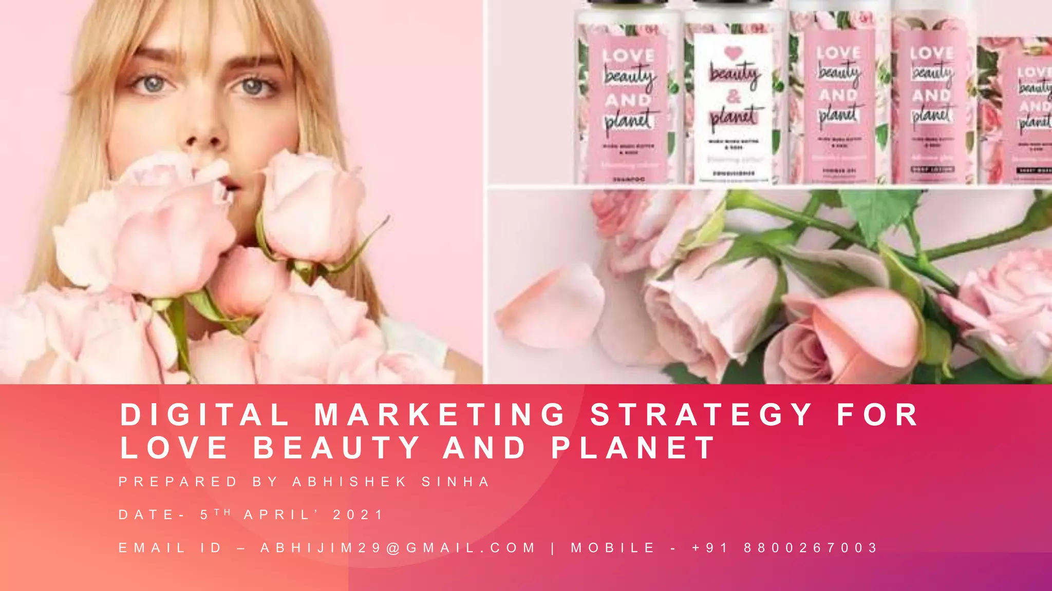 Digital Marketing Strategy for a Cosmetic Brand - Love Beauty and ...