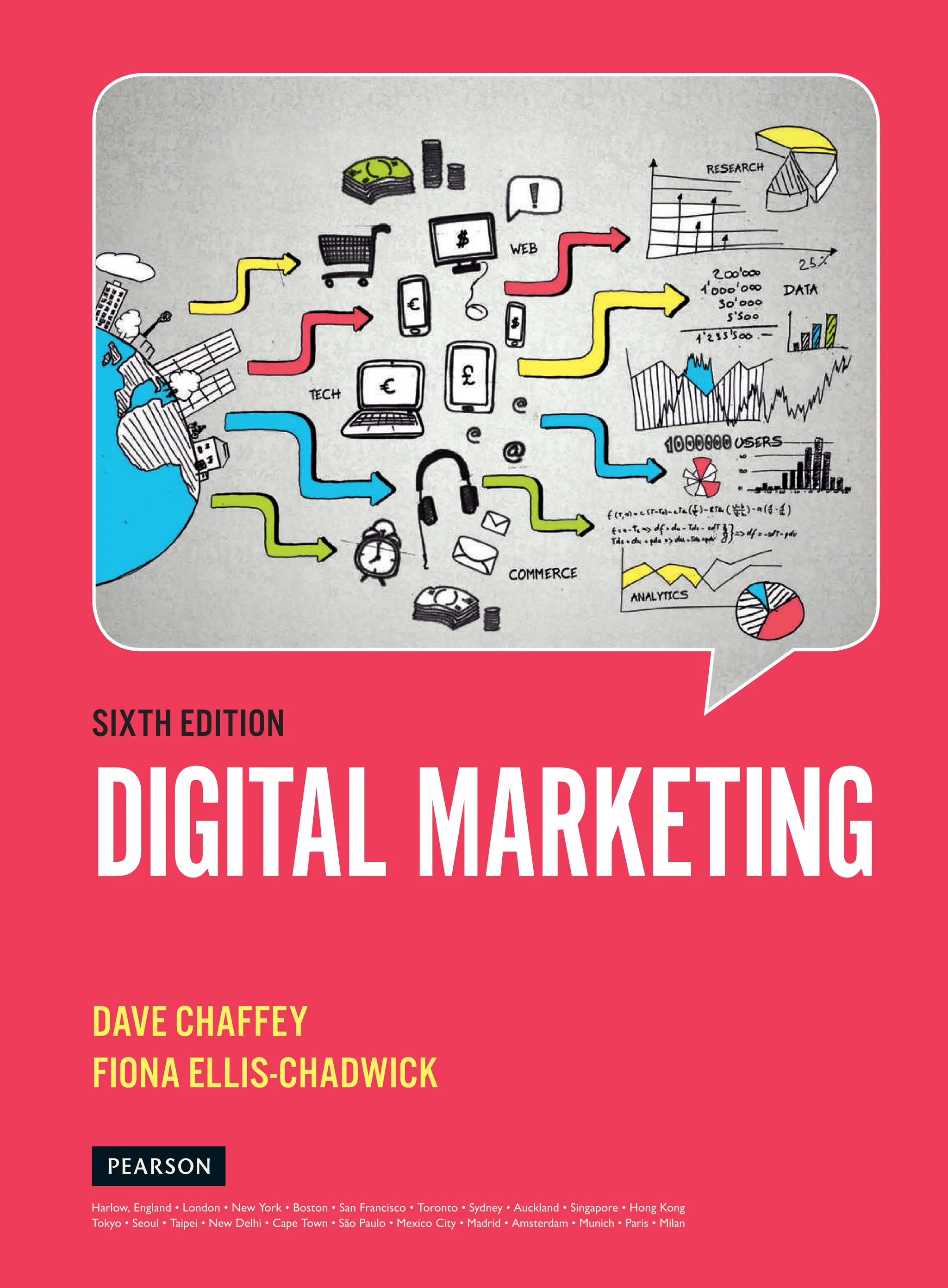 Digital Marketing
Sixth Edition
Dave Chaffey
Fiona Ellis-Chadwick
 